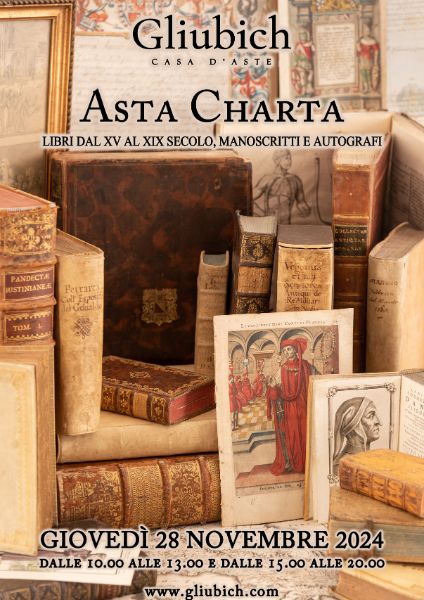 Sessione Pomeriggio: Asta Charta - Libri dal XV al XIX secolo, Manoscritti e Autografi